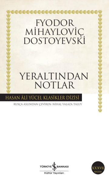 Yeraltından Notlar - Hasan Ali Yücel Klasikleri