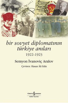 Bir Sovyet Diplomatının Türkiye Anıları