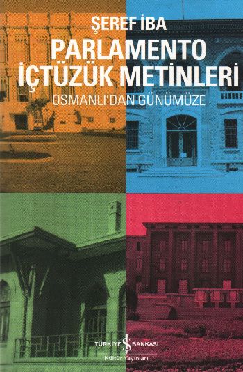 Parlamento İçtüzük Metinleri  Osmanlı'dan Günümüze-zoom-
