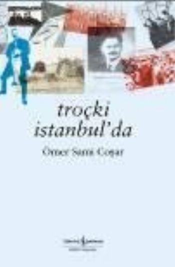 Troçki İstanbulda-zoom-