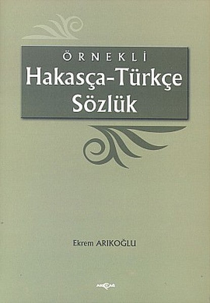 Örnekli Hakasça - Türkçe Sözlük-zoom-