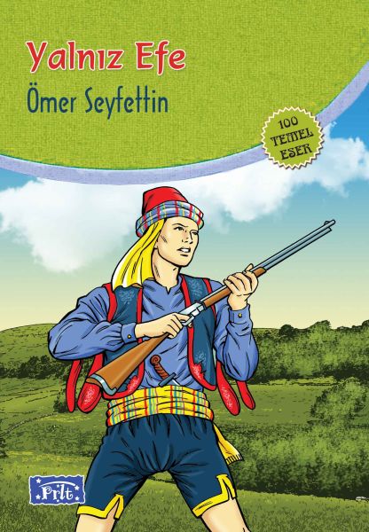 Yalnız Efe (100 Temel Eser - İlköğretim)-zoom-