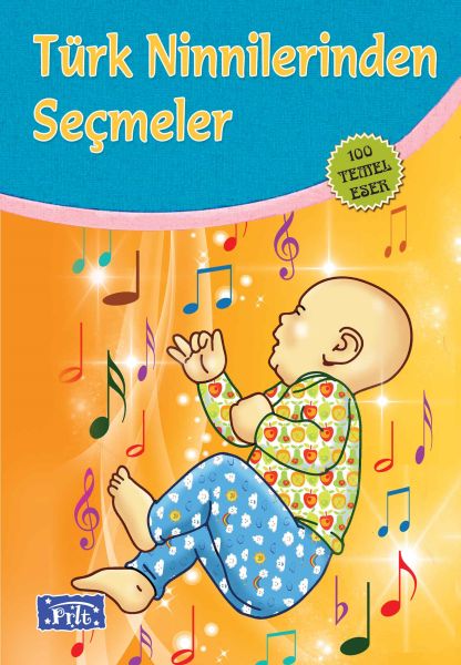 Türk Ninnilerinden Seçmeler (100 Temel Eser - İlköğretim)-zoom-