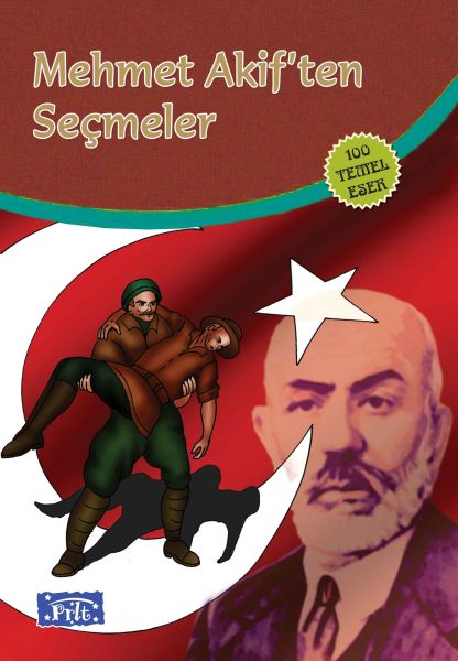 Mehmet Akiften Seçmeler (100 Temel Eser - İlköğretim)-zoom-