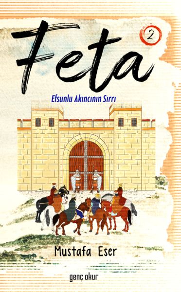 Feta 2 - Efsunlu Akıncının Sırrı-zoom-